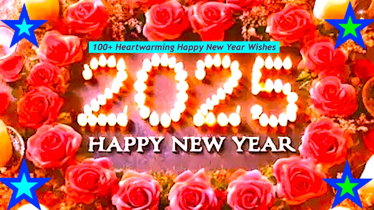 100+ Heartwarming Happy New Year Wishes