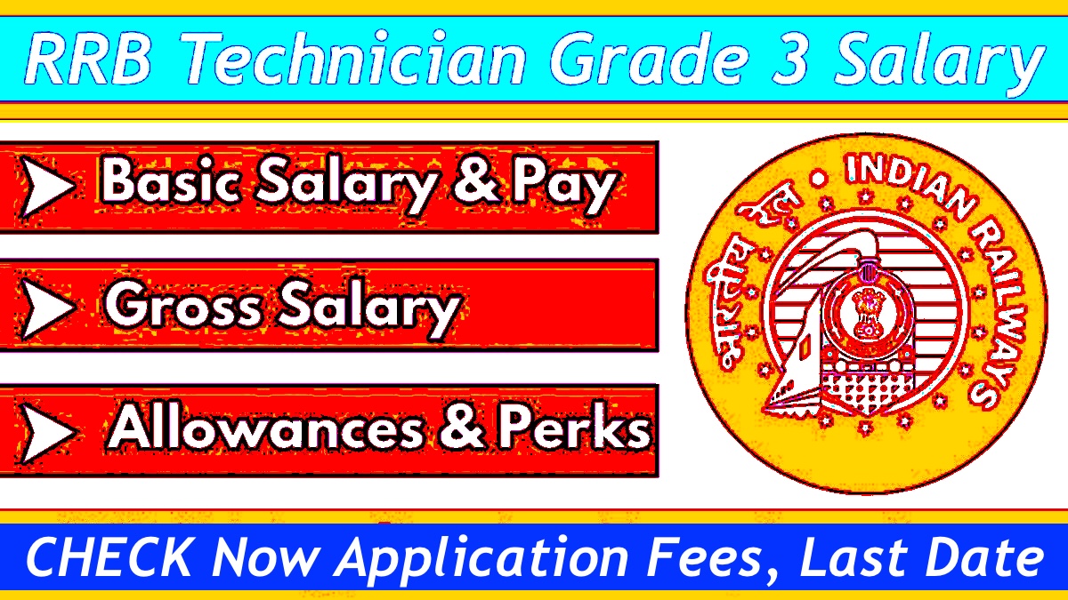 RRB Technician Grade 3 Salary