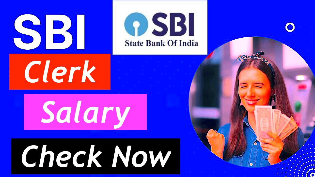 SBI Clerk Salary