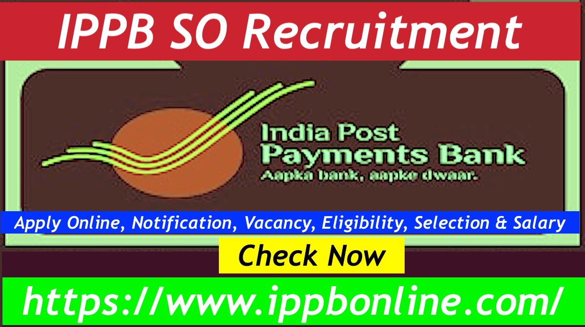 IPPB SO Recruitment