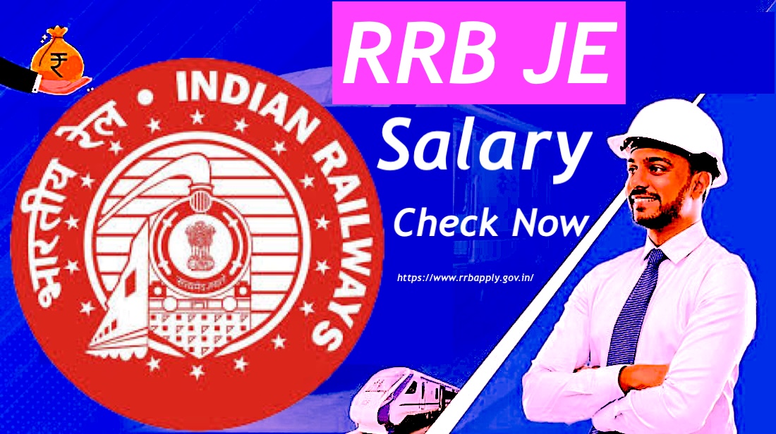 RRB JE Salary