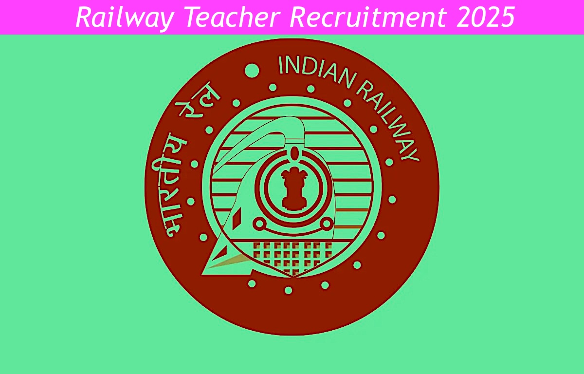 Railway Teacher Recruitment