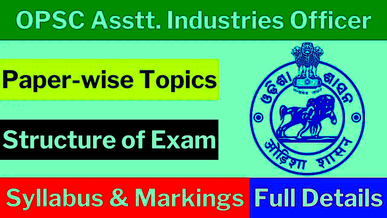 OPSC Assistant Industries Officer Syllabus